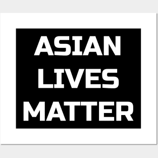 Asian Lives Matter Posters and Art